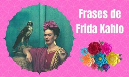 100 Frases de Frida Kahlo Citas de la Pintora Mexicana